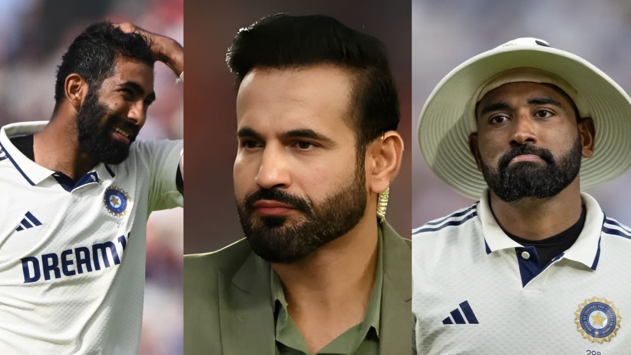 Irfan Pathan on workload management debate gave Mohammed Siraj example not Jasprit Bumrah